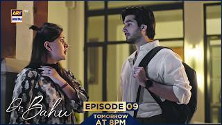 Doctor Bahu Episode 9 | Tomorrow at 8:00 PM | Kubra Khan | Shuja Asad | ARY Digital Drama