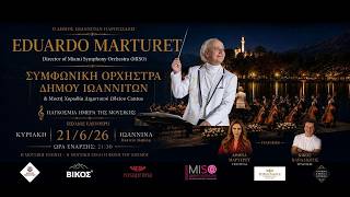 World Music Day 2026 | Eduardo Marturet & The Symphonic Orchestra of the Municipality of Ioannina