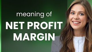 Understanding Net Profit Margin A Simple Guide