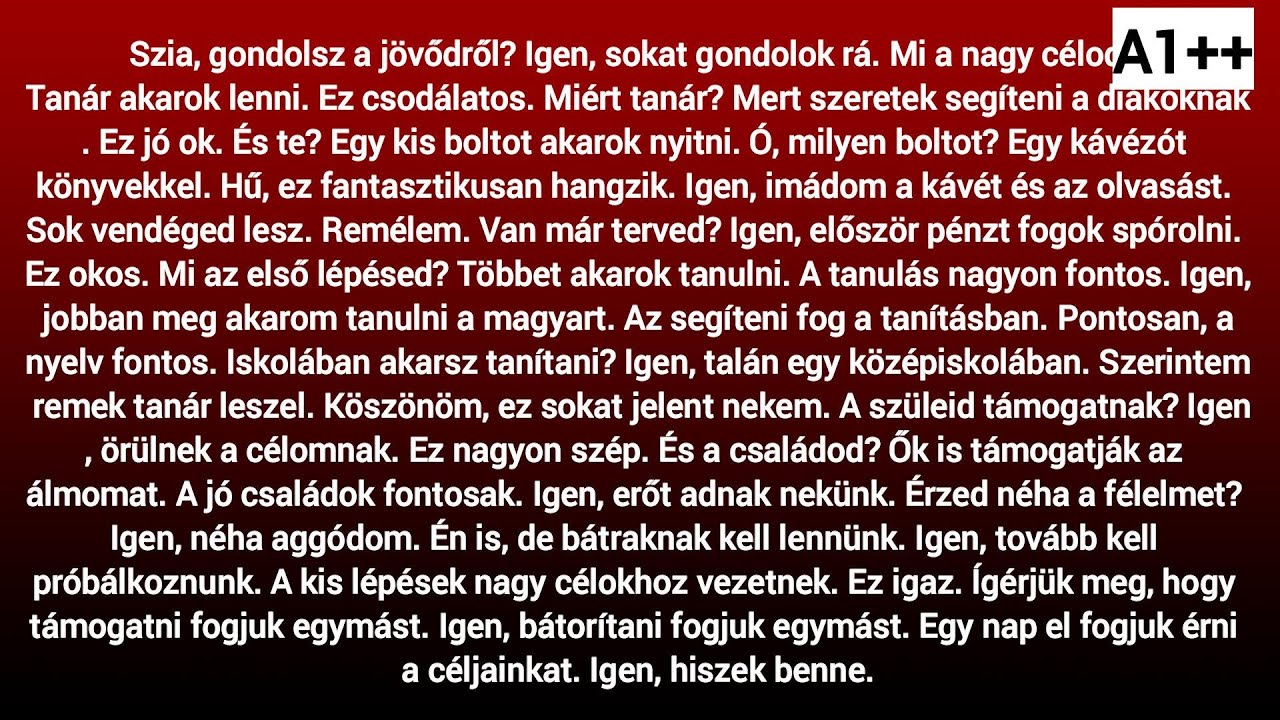Slow Reading in Hungarian A++ / (HU/EN subtitles)  -  Gondolsz a jövődről?