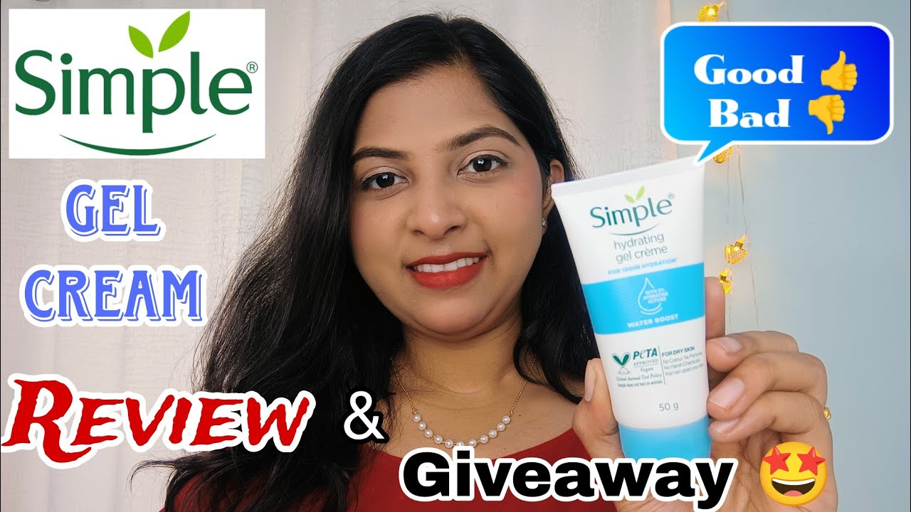 Don't Buy: Before Watching Simple Hydrating Gel Cream Review