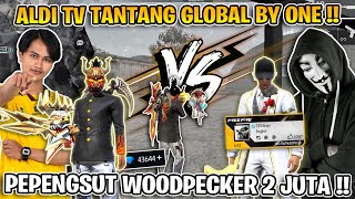 GUA TANTANG GLOBAL BY ONE PEPENGSUT WOODPECKER 2 JUTA !! KALO MENANG GUA KASIH DM !!