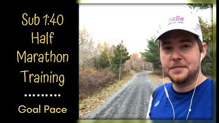 1:40 Half Marathon Training | Goal Pace Run