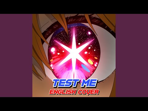 Test Me (From "Oshi No Ko") (English Version)