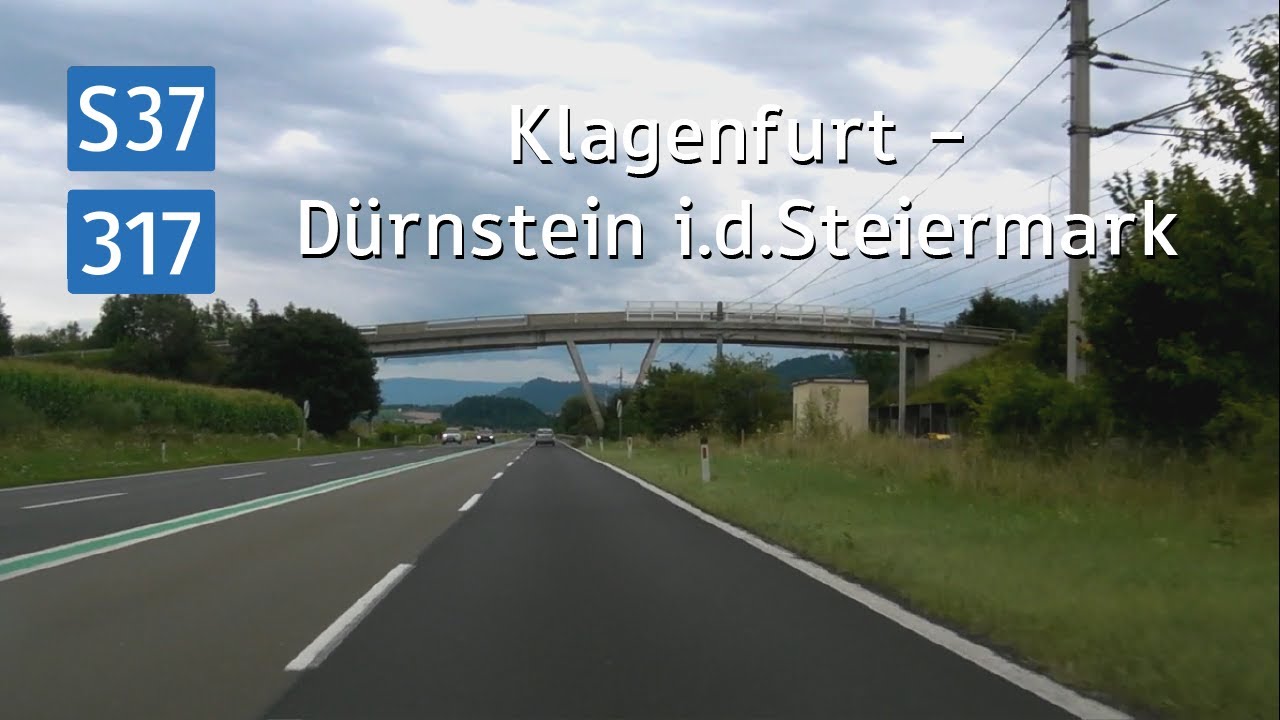 [A] S37+B317 Klagenfurt am Wörthersee - Dürnstein i.d. Steiermark