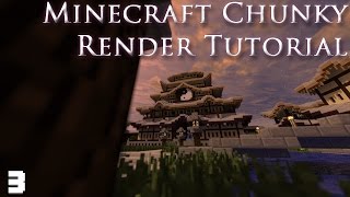 Minecraft Chunky Tutorial - How to Move in the Render Preview