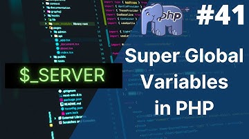 Super global variable in php | $_SERVER in php | php tutorial for beginners - 41 #php