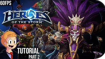 Heroes of the Storm - Tutorial [#2] 60FPS