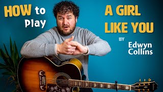 Download Lagu How To Play - A Girl Like You -  Edwyn Collins - Guitar Lesson - 90s song - Lightning Lesson MP3