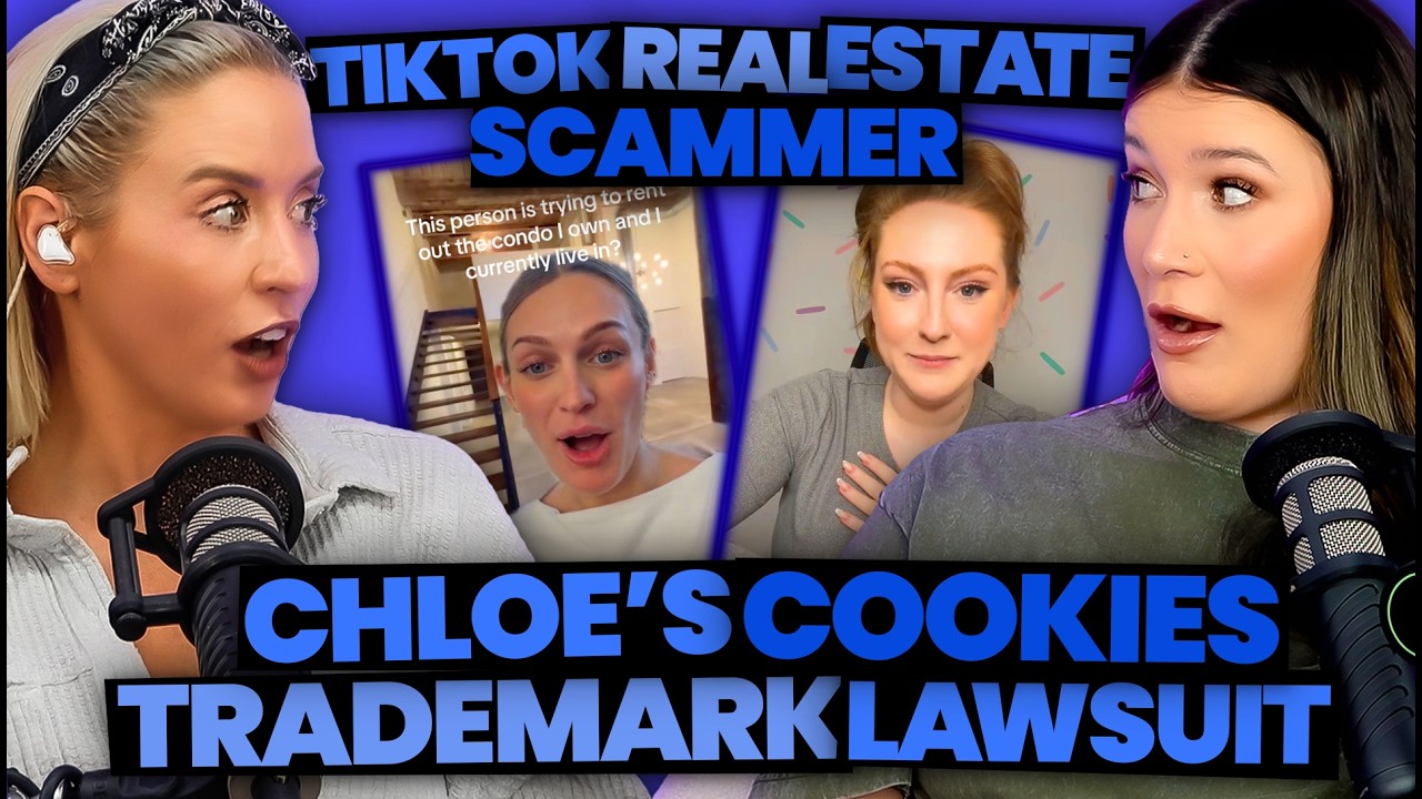 TikTok Real Estate Scammer EXPOSED By Homeowner + Chloe's Cookies Trademark Lawsuit Drama (319)