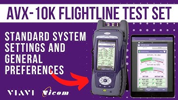 AVX-10K Training - Standard System Settings and General Preferences