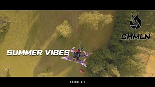 ✅ CHMLN | SUMMER VIBES | FLY 2018