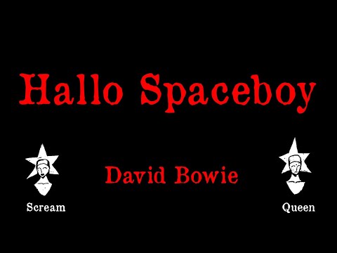 David Bowie - Hallo Spaceboy - Karaoke