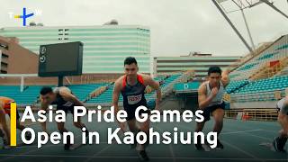 2026 Asia Pride Games Open in Kaohsiung｜TaiwanPlus News