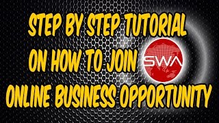 HOW TO JOIN SWA STEP BY STEP TUTORIAL