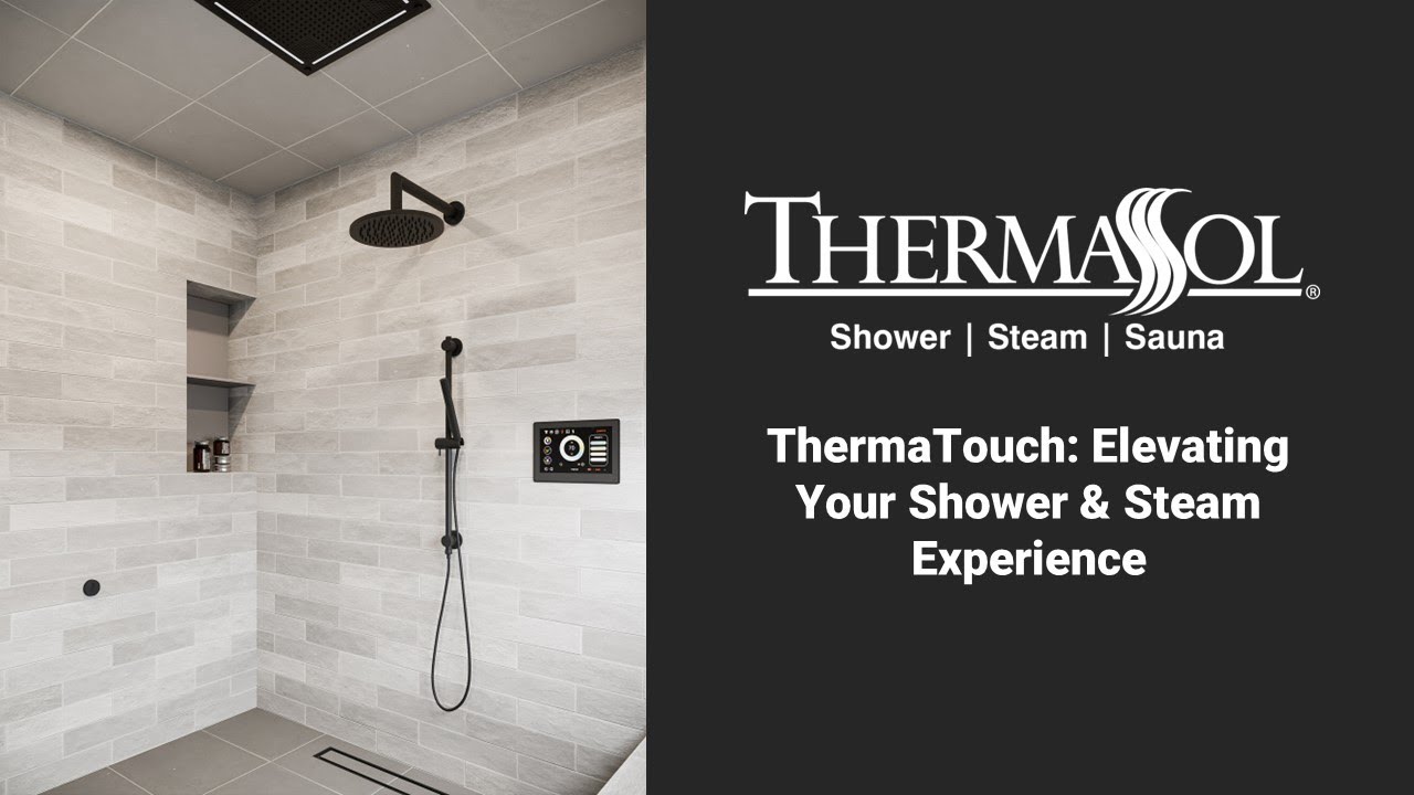 The Ultimate Guide to Buying a Smart Shower and Steam System - ThermaSol