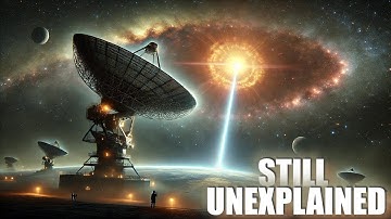 Top 5 Deep Space Signals We Still Can’t Explain