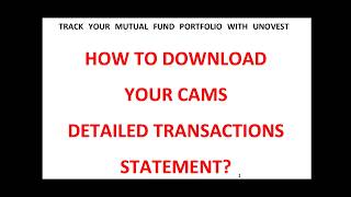 Download Cams Statement For Upload To Unovest