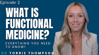 What is Functional Medicine? - Everything you need to know!