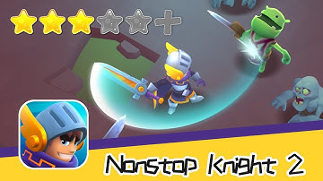 Nonstop Knight 2 Day2 Walkthrough Awesome! Recommend index three stars
