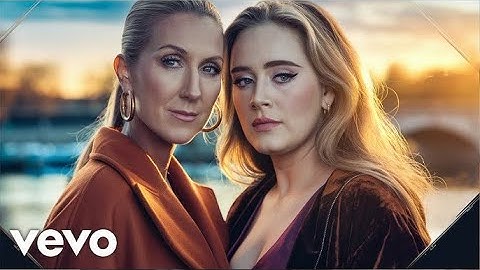 Celine Dion & Adele - WHEN WE BREAK (Official Music Video) 2025