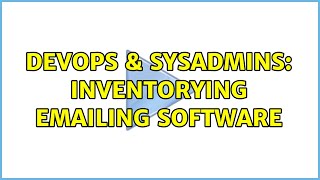 Celebrity DevOps & SysAdmins: Inventorying Emailing Software Profile