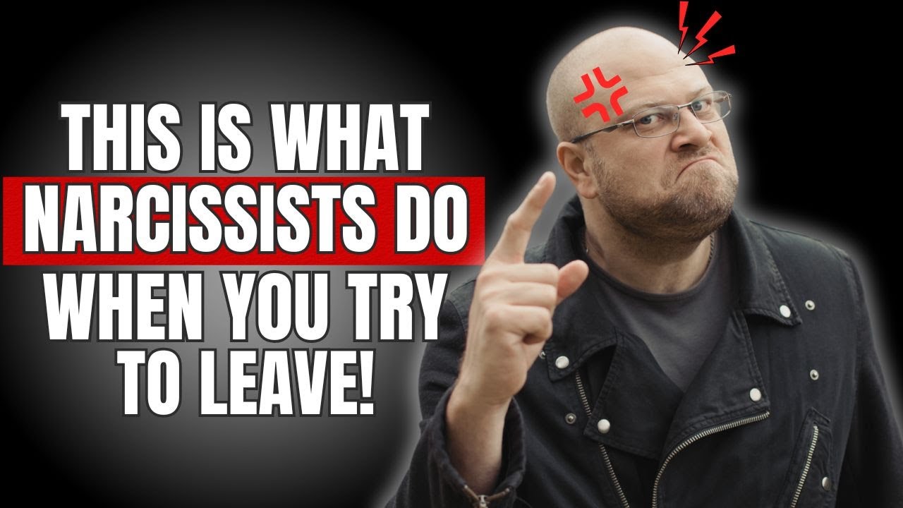 🔴 This is What Narcissists Do When You Try to Leave 🔥😱 | NARCISSIST ...