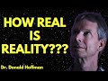 What Evolution Tells Us About Reality with Dr. Donald Hoffman