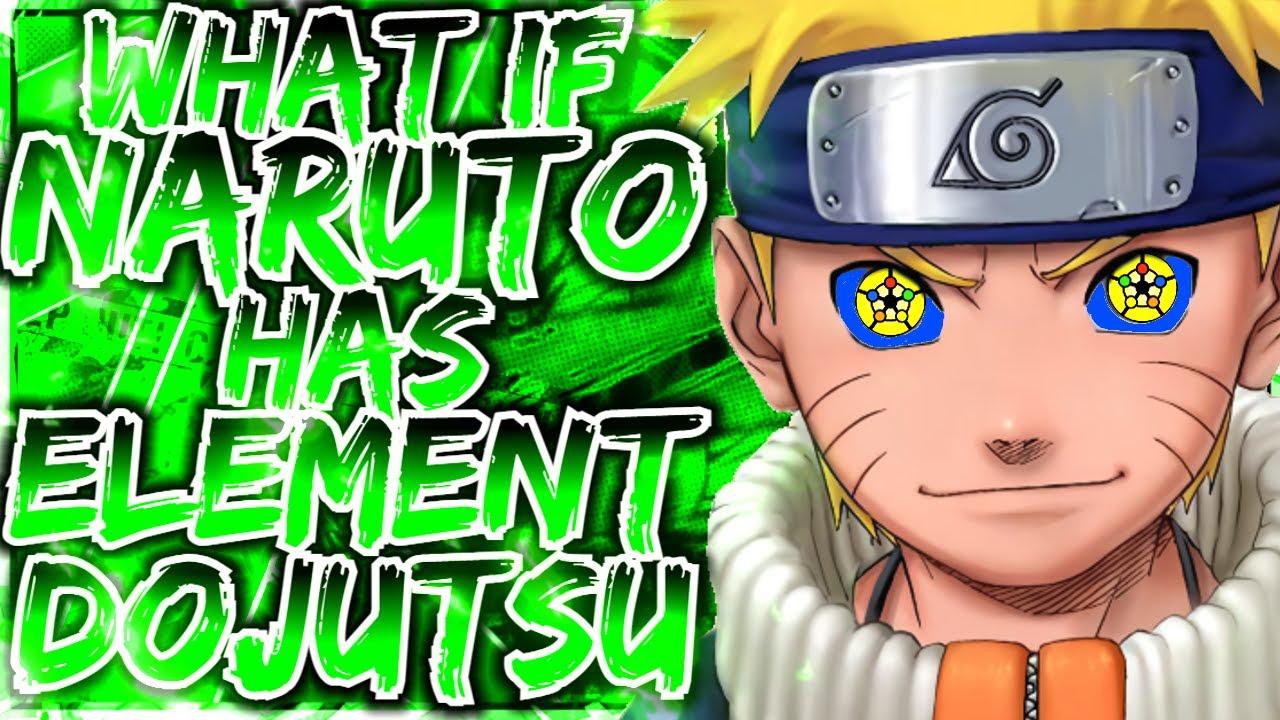 What If Naruto Has Elemental Dojutsu | Final Part