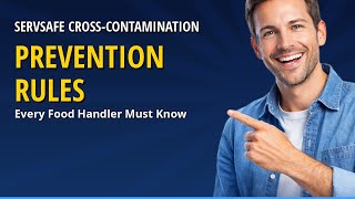 ServSafe Cross-Contamination 2026 — Prevention Rules Every Food Handler Must Know