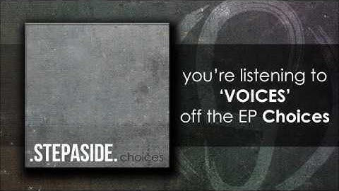 .STEPASIDE. - Voices (track#01 - EP Choices)