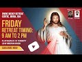 Friday Retreat by Fr. Joy Kalayil VC and Fr. Febin Kunnappillil VC on 10/01/2025 at DMRC Moira,Goa.
