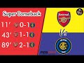 Super Comeback !!! Arsenal vs Inter Milan Master League PES 2017 - Injury Time