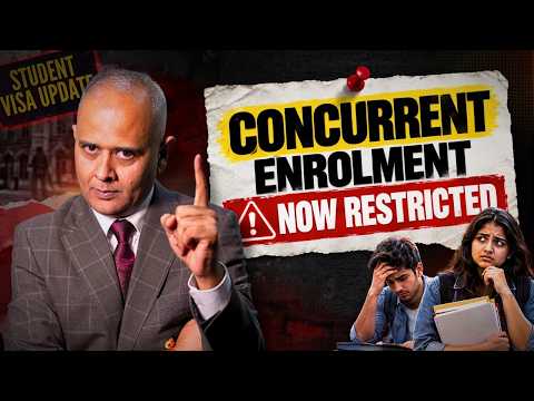 🚨 Concurrent Enrolment Restricted - Big Student Visa Update 🎓