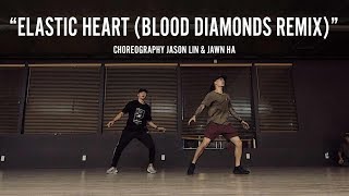 Sia 'Elastic Heart (Blood Diamonds Remix) Choreography by Jason Lin & Jawn Ha