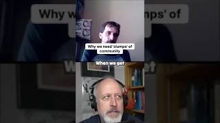 Why we need clumps of community