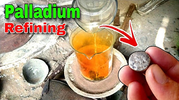 How to Refine Palladium in Hindi / Palladium Refining Process / Palladium Recovery #palladiumua