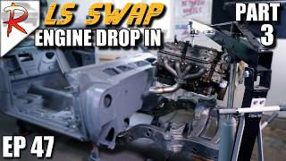 LS Swap Part 3: Block & Subframe Install | EP 47 RUSTORATIONS 1972 Nova