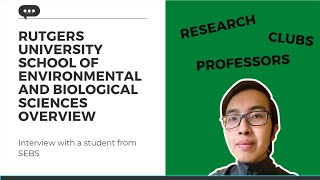Rutgers School of Environmental and Biological Sciences Overview