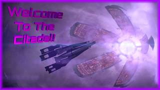 Welcome To The Citadel! / Mass Effect R1 E7