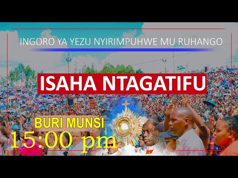 ISAHA NTAGATIFU KU WA 25 11 2025 ISAHA Y IMPUHWE Z IMANA