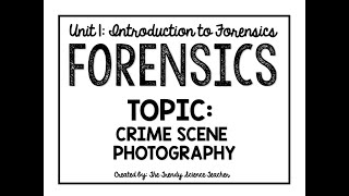 Crime Scene Photography (Forensics) Profile
