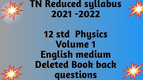 12 th Physics Reduced |deleted book back short question|volume 1|English medium @hightech1984