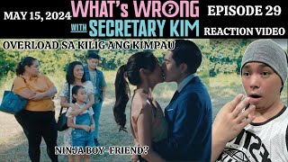 Episode 29 | What's Wrong with Secretary Kim? | Kim Chiu | Paulo Avelino | REACTION VIDEO