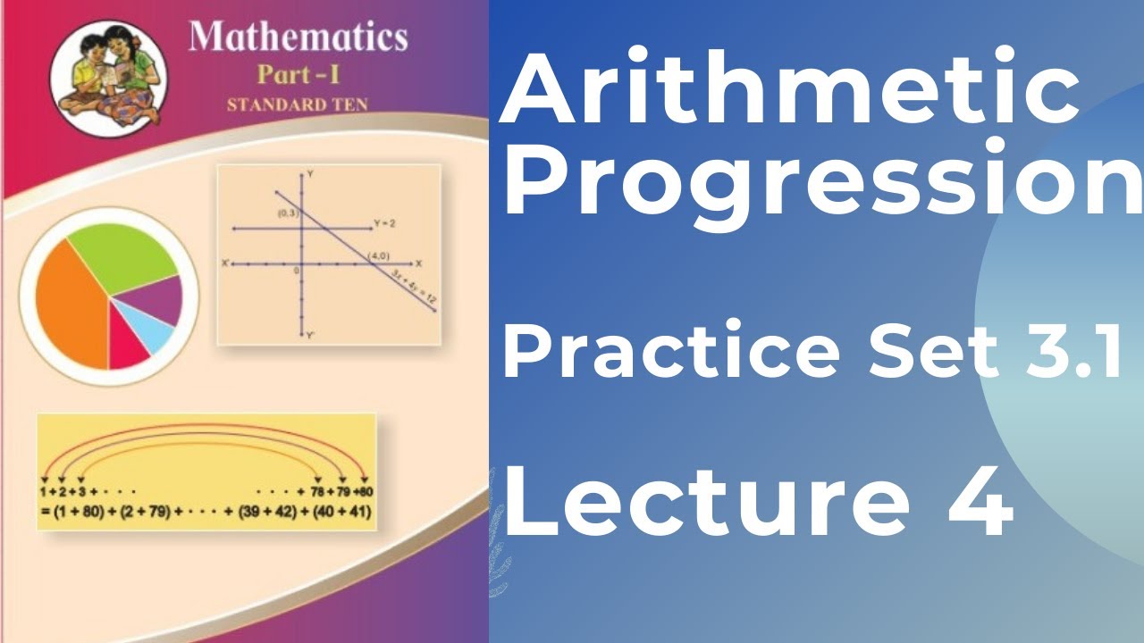 10th Std. Mathematics Part 1 | Practice Set 3.1 | Arithmetic ...