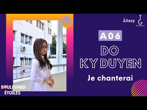 Bài ca yêu đời ÇA IRA của Học sinh giỏi Quốc Gia KỲ DUYÊN - A06| BOULEVARD DES ÉTOILES