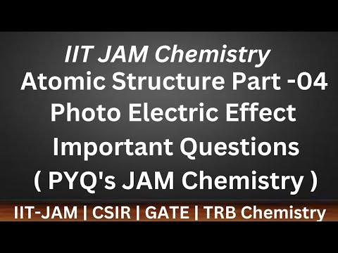 IIT JAM -Atomic