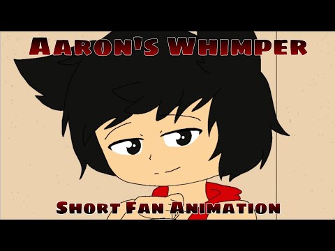 Aaron's Whimper [APHMAU] | Flipaclip Animation
