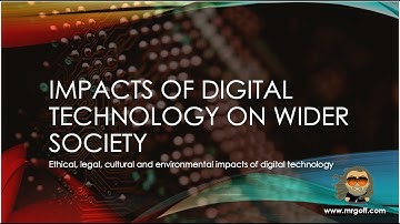 OCR GCSE Computer Science with Mr Goff 26. Impacts of digital technology on wider society