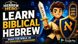 Learn Biblical Hebrew the Fun Way | Hebrew Hero App screenshot 2